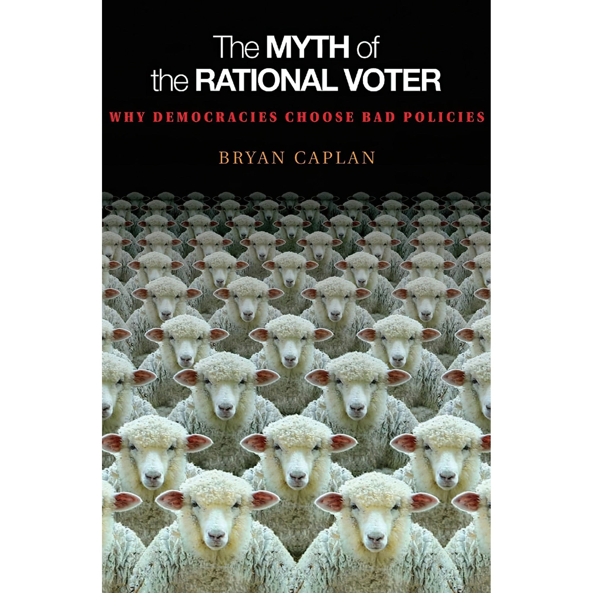کتاب زبان اصلی The Myth of the Rational Voter اثر Bryan Douglas Caplan