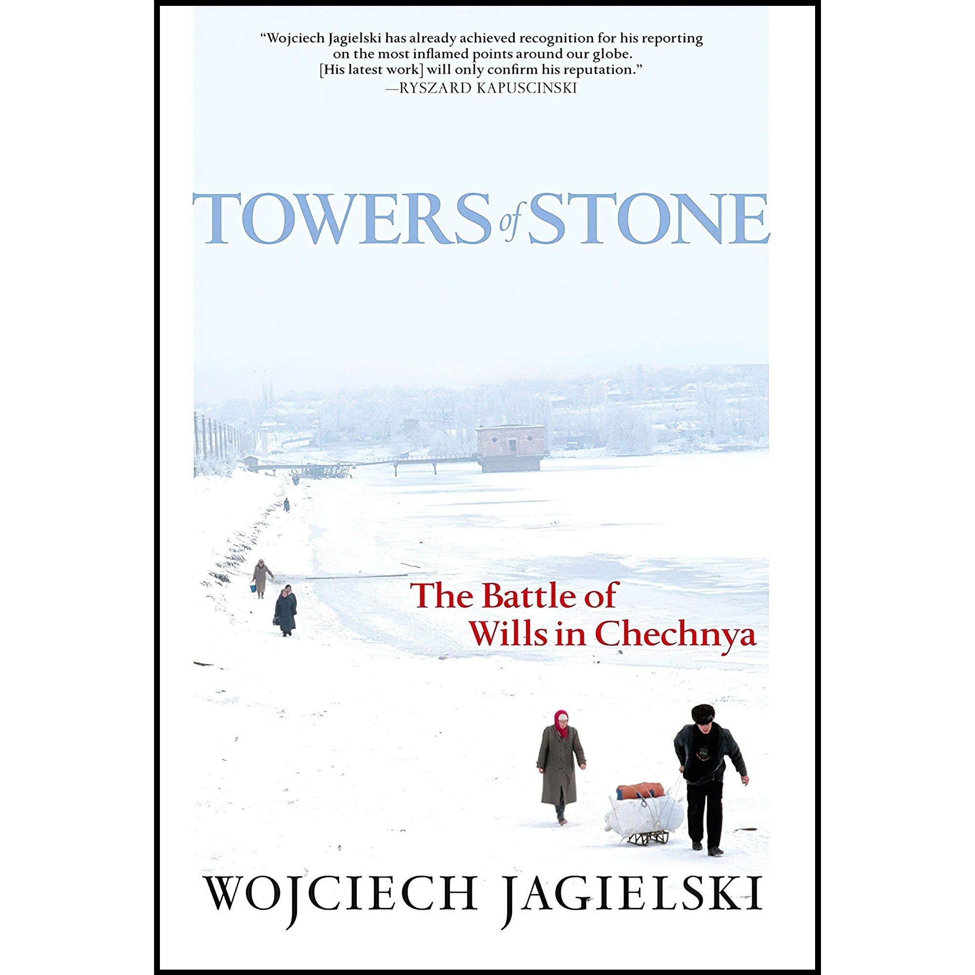 کتاب زبان اصلی Towers of Stone اثر Wojciech JagielskiSoren A Gauger