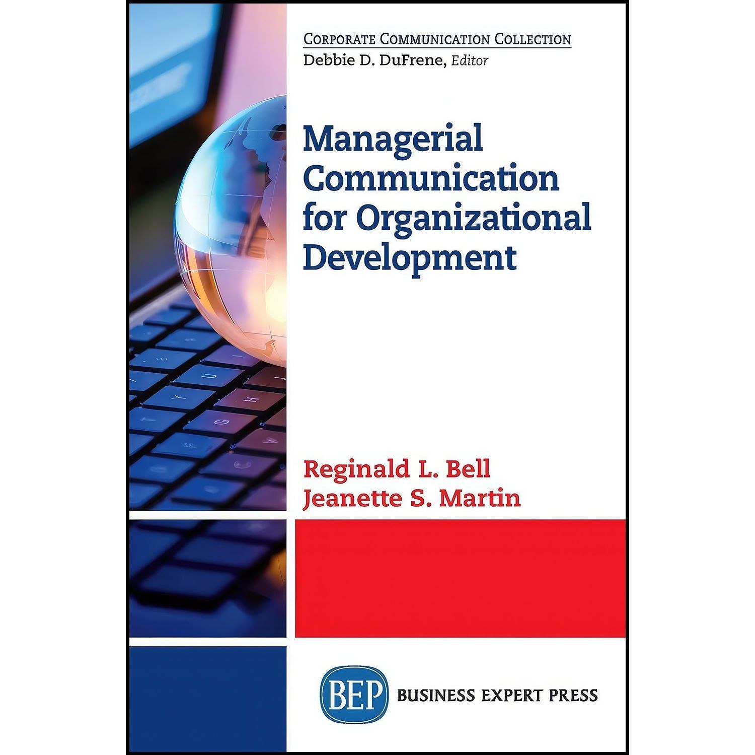 کتاب زبان اصلی Managerial Communication for Organizational Development