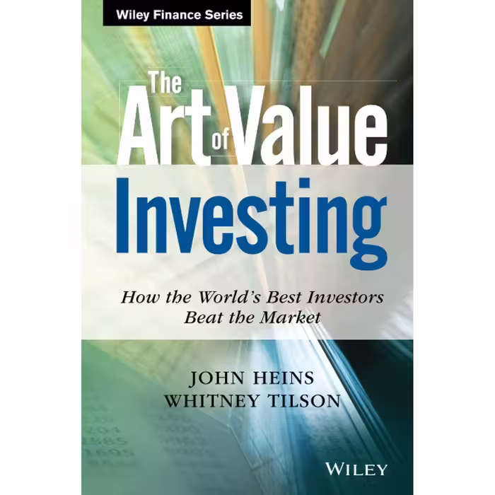 کتاب زبان اصلی The Art of Value Investing اثر John Heins and Whitney Tilson