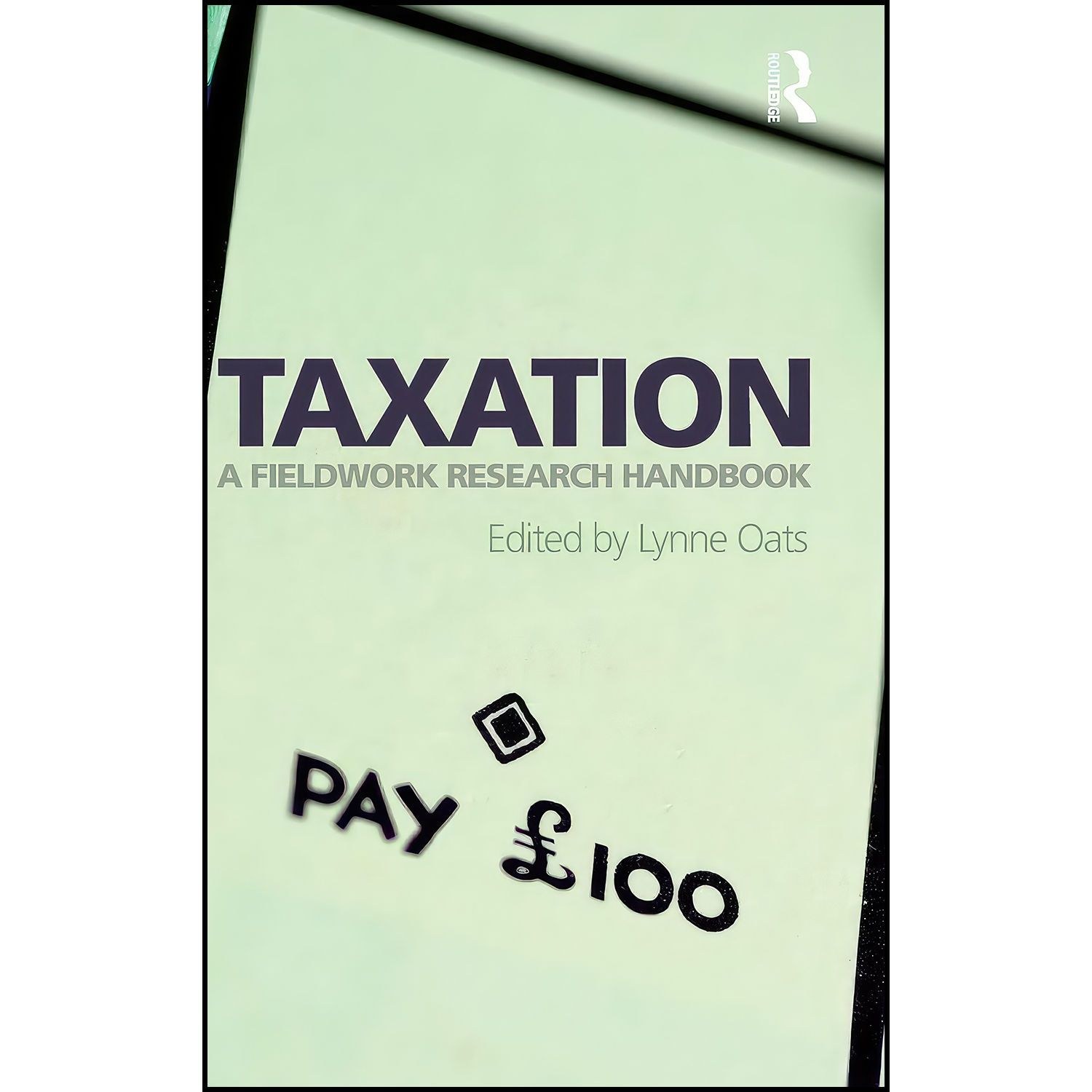 کتاب زبان اصلی Taxation اثر Lynne Oats