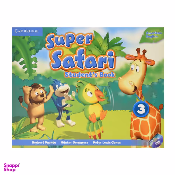 کتاب Super Safari 3 اثر جمعی از نویسندگان انتشارات Cambridge غیر اصل