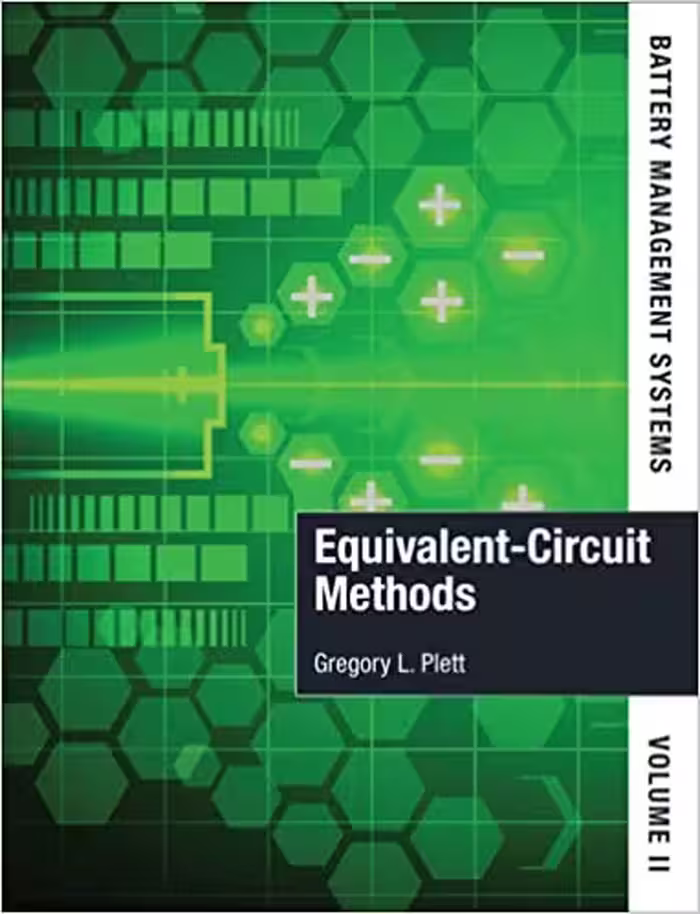 󾕇 دانلود کتاب Battery Management Systems - Equivalent-Circuit Methods - 2, 2015 - دانلود کتاب های دانشگاهی