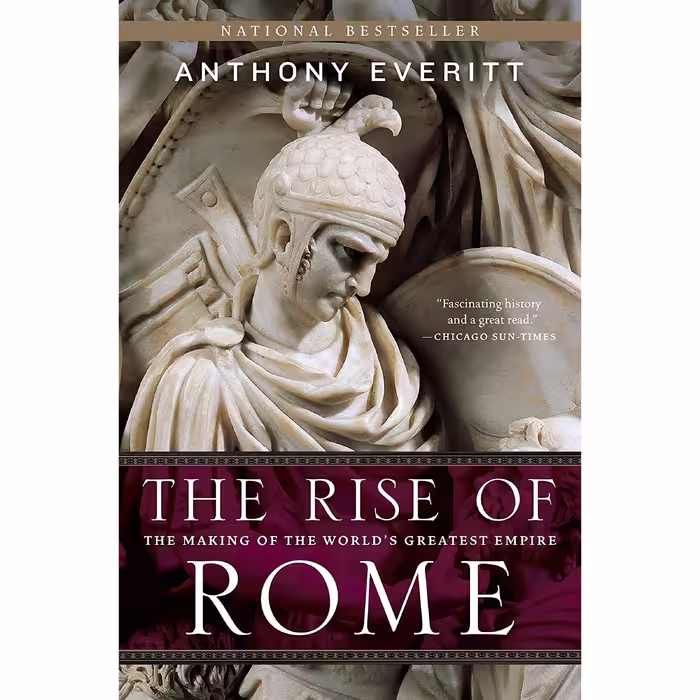 کتاب زبان اصلی The Rise of Rome اثر Anthony Everitt انتشارات Random House Trade