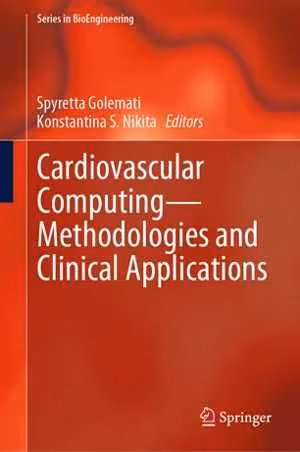 [PDF] دانلود کتاب Cardiovascular Computing—Methodologies And Clinical Applications, 2019