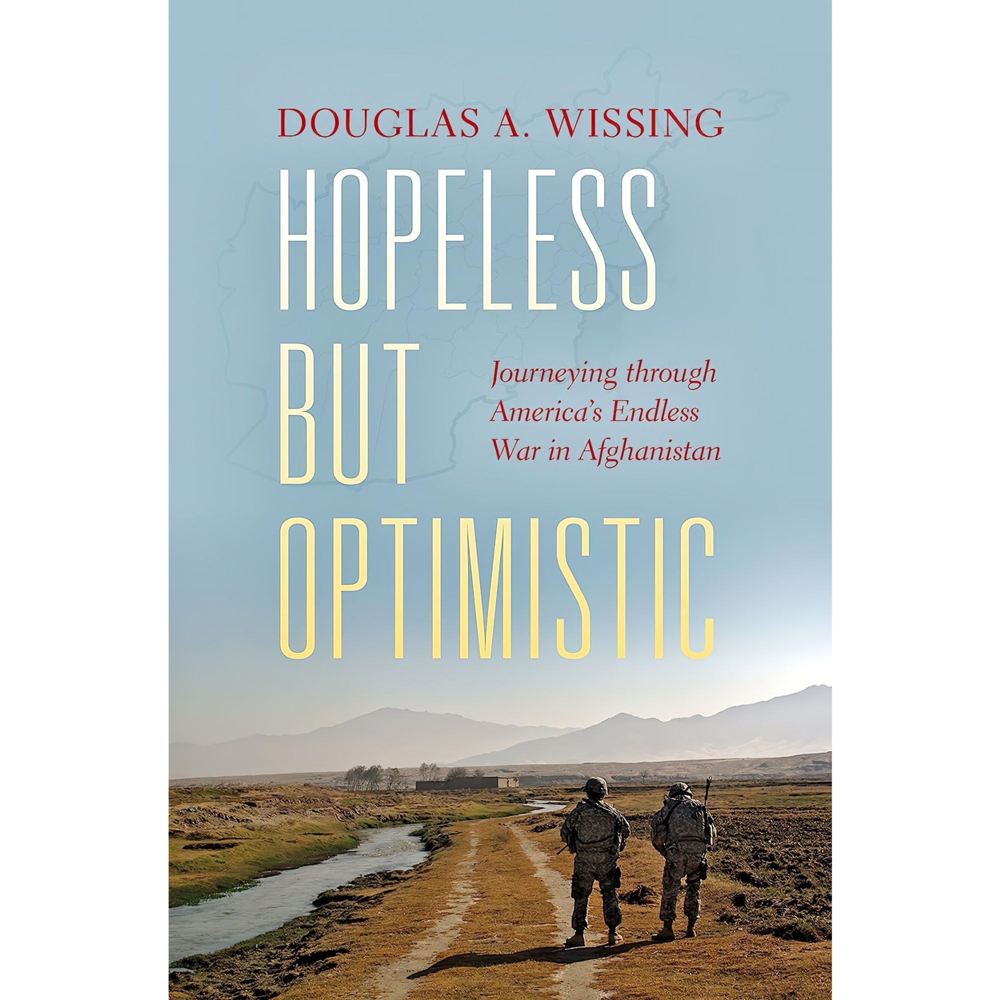 کتاب زبان اصلی Hopeless but Optimistic اثر Douglas A Wissing