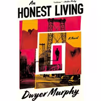 کتاب زبان اصلی An Honest Living اثر Dwyer Murphy انتشارات Viking