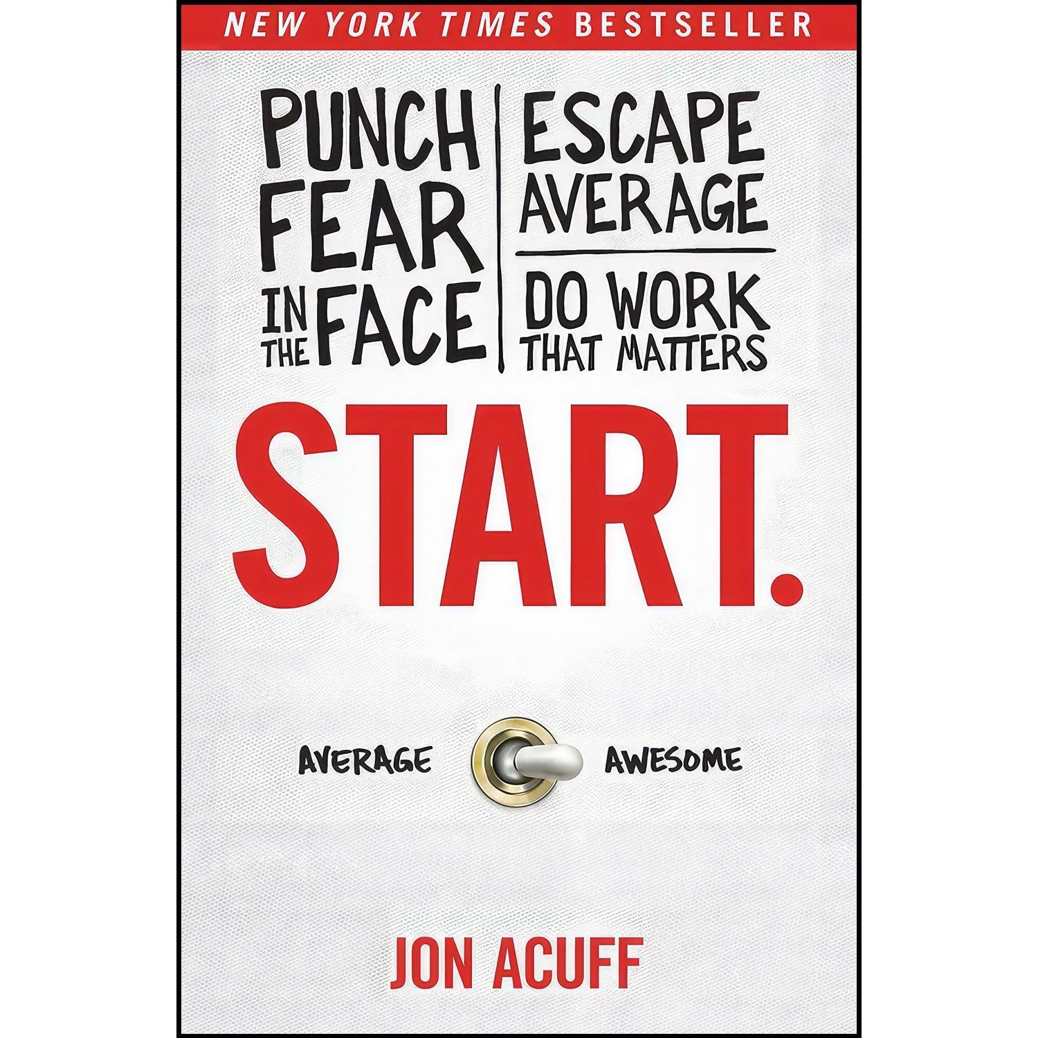 کتاب زبان اصلی Start اثر Jon Acuff