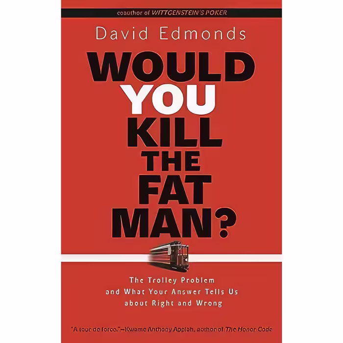 کتاب زبان اصلی Would You Kill the Fat Man اثر David Edmonds