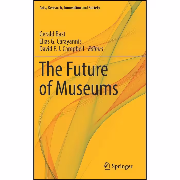 کتاب زبان اصلی The Future of Museums  اثر جمعی از نویسندگان