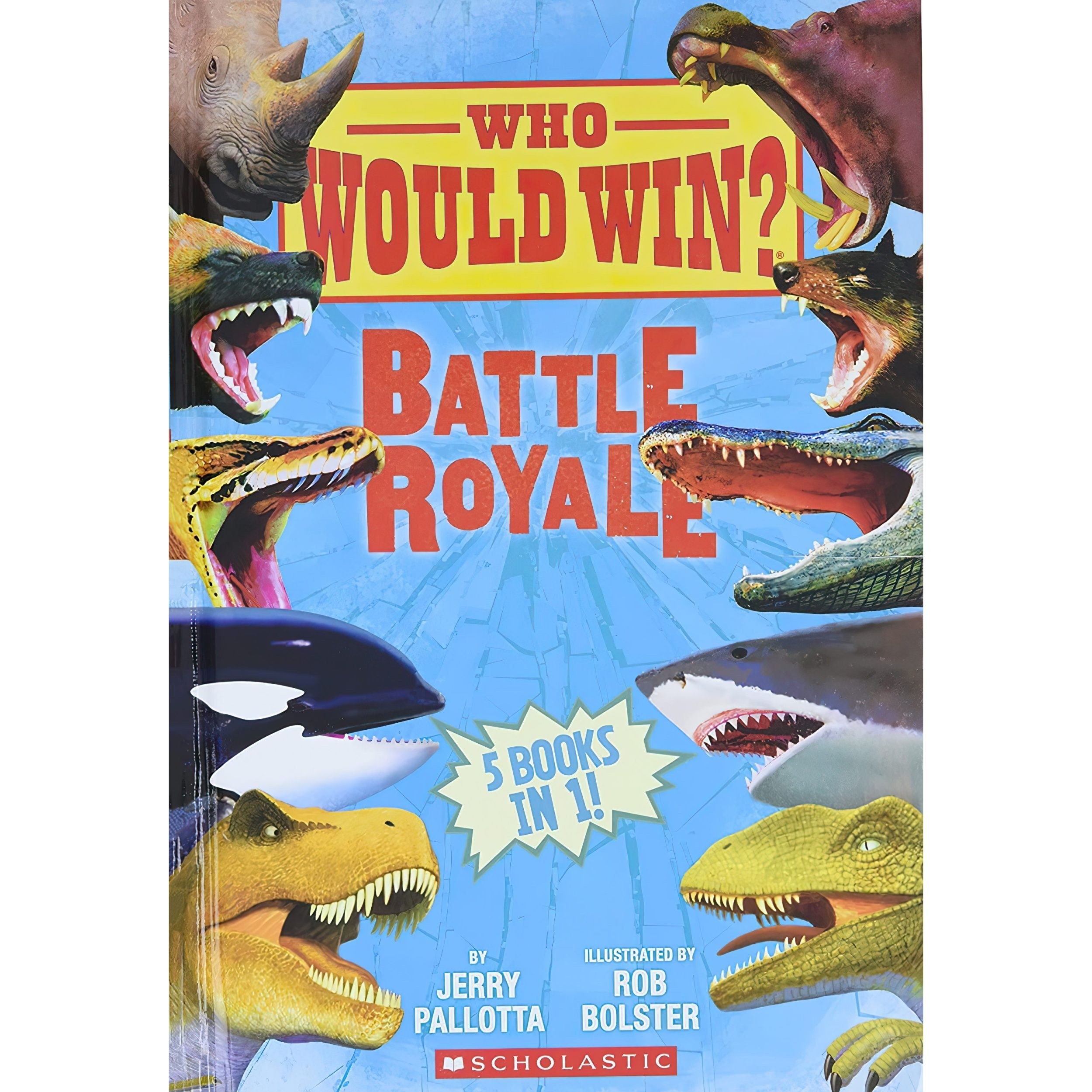 کتاب زبان اصلی Who Would Win اثر Jerry Pallotta and Rob Bolster