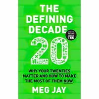 کتاب زبان اصلی Defining Decade اثر Meg Jay انتشارات RANDOM HOUSE