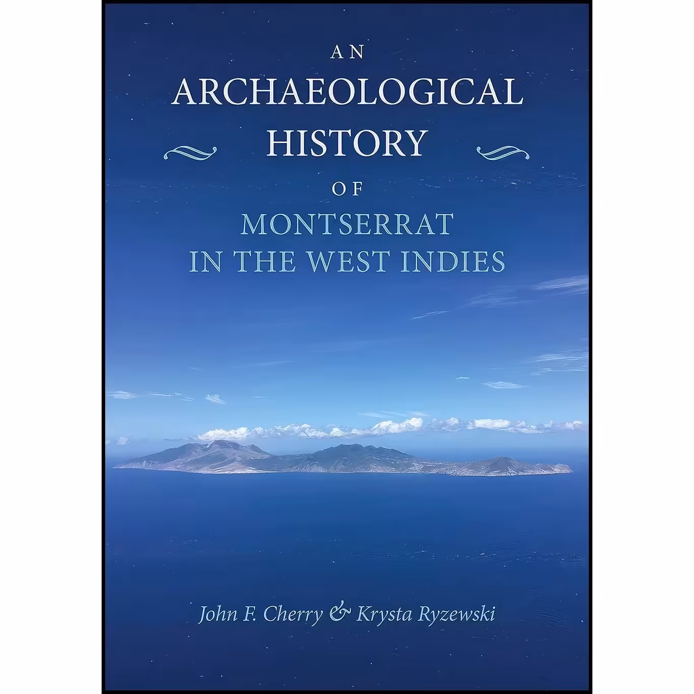 کتاب زبان اصلی An Archaeological History of Montserrat in the West Indies