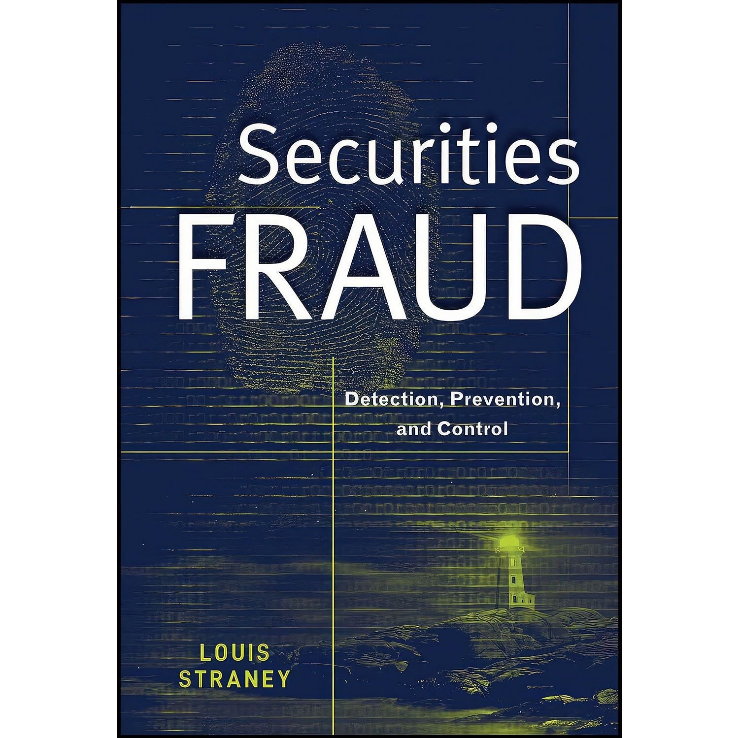 کتاب زبان اصلی Securities Fraud اثر Louis L Straney
