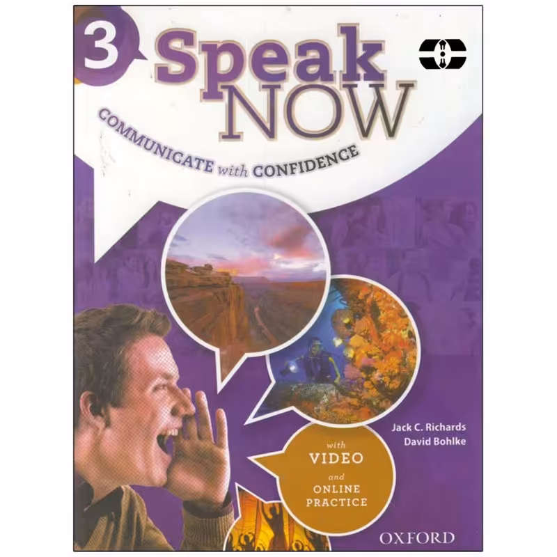 کتاب Speak Now 3 اثر David Bohlke and Jack C. Richards انتشارات سپاهان
