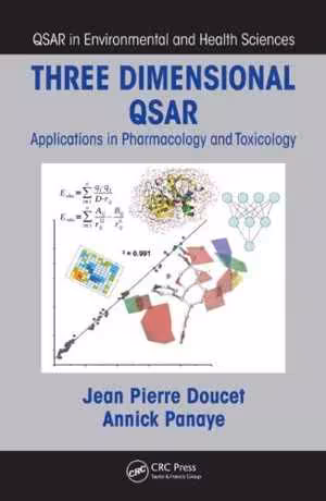 [PDF] دانلود کتاب Three Dimensional Qsar - Applications In Pharmacology And Toxicology, 2010