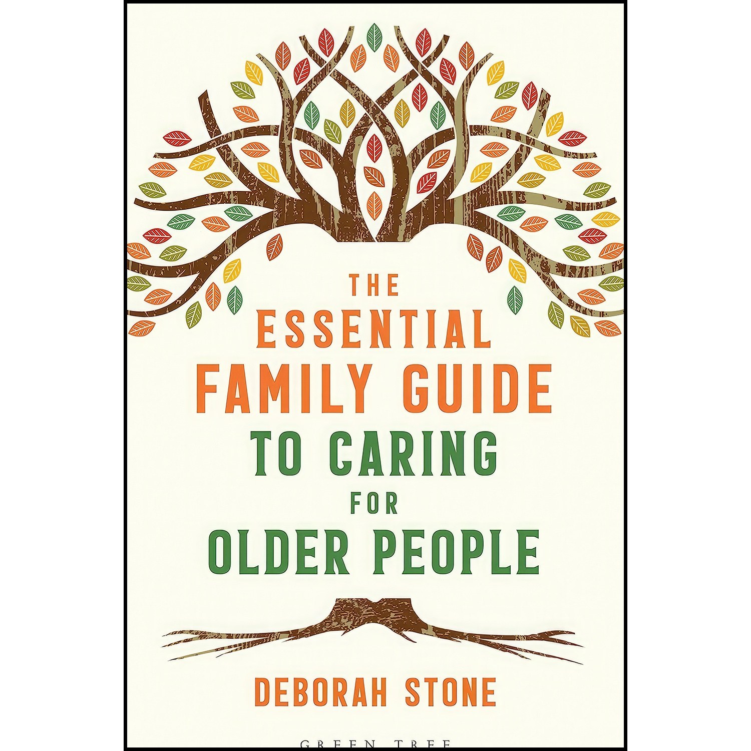 کتاب زبان اصلی The Essential Family Guide to Caring for Older People