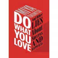 کتاب زبان اصلی Do What You Love اثر Miya Tokumitsu انتشارات تازهها