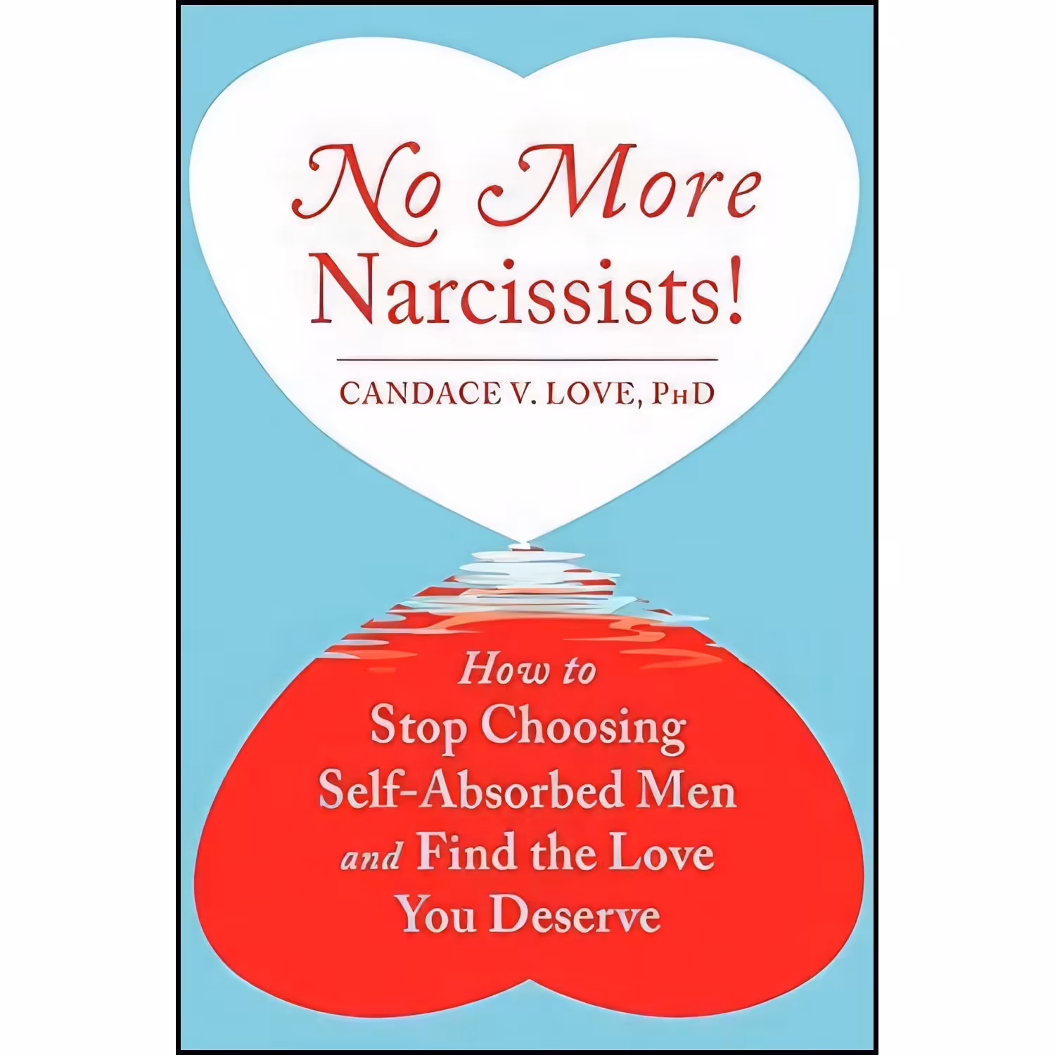 کتاب زبان اصلی No More Narcissists اثر Candace V Love PhD