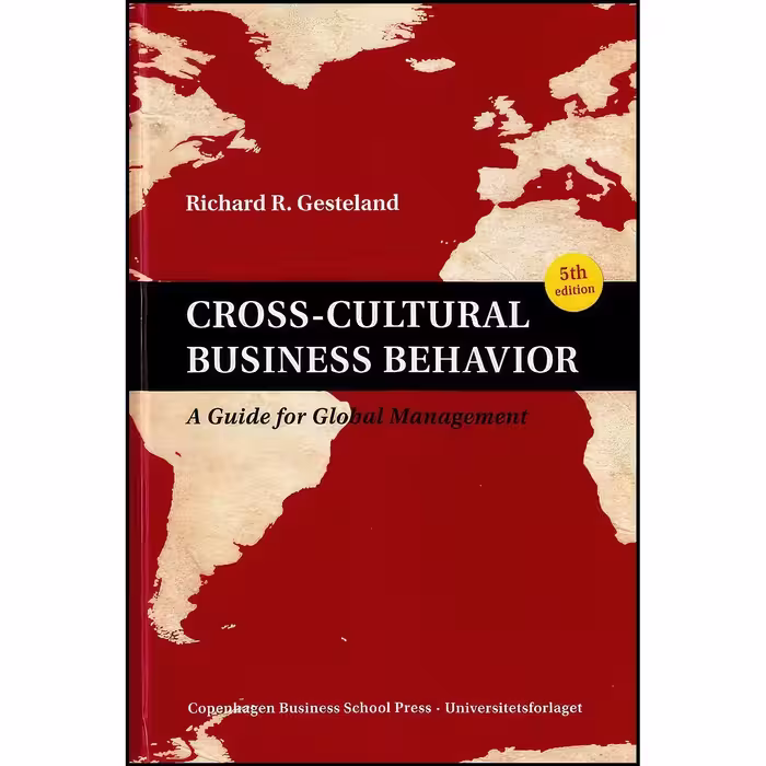 کتاب زبان اصلی CrossCultural Business Behavior اثر Richard R Gesteland