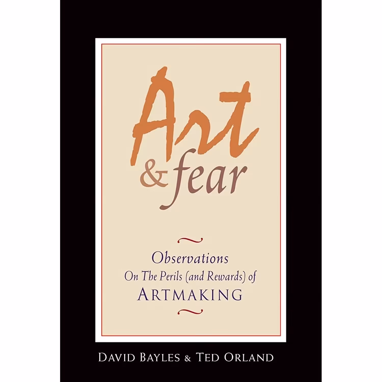 کتاب زبان اصلی Art amp Fear اثر David BaylesTed Orland