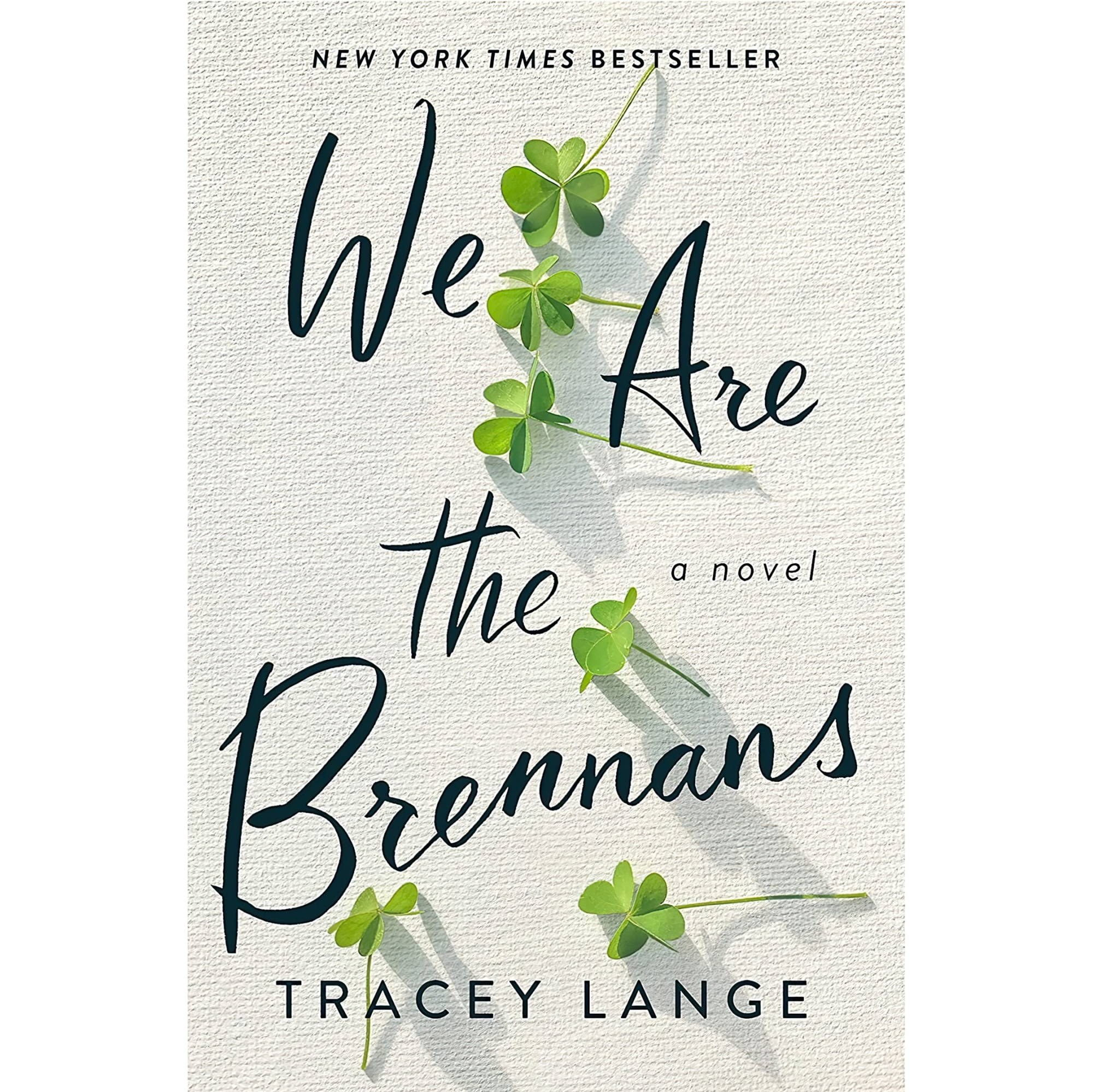 کتاب زبان اصلی We Are the Brennans A Novel اثر Tracey Lange