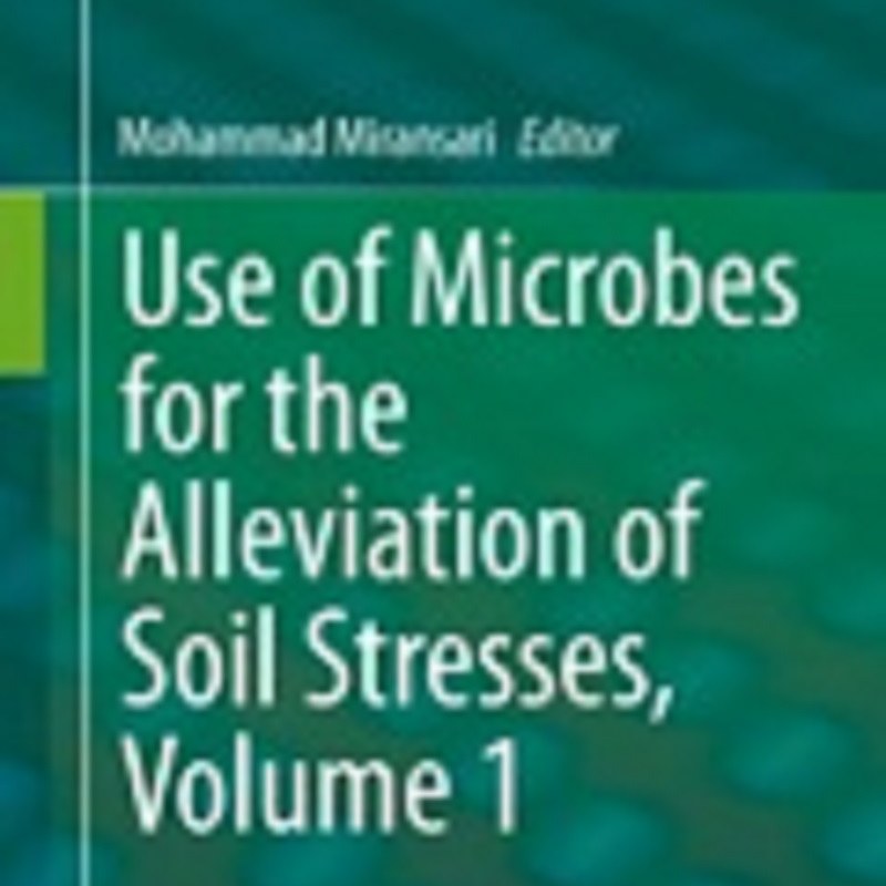 کتاب Use of Microbes for the Alleviation of Soil Stresses Volume 1
