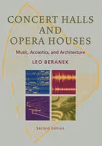 [PDF] دانلود کتاب Concert Halls And Opera Houses - Music, Acoustics, And Architecture, 2nd ed, 2004