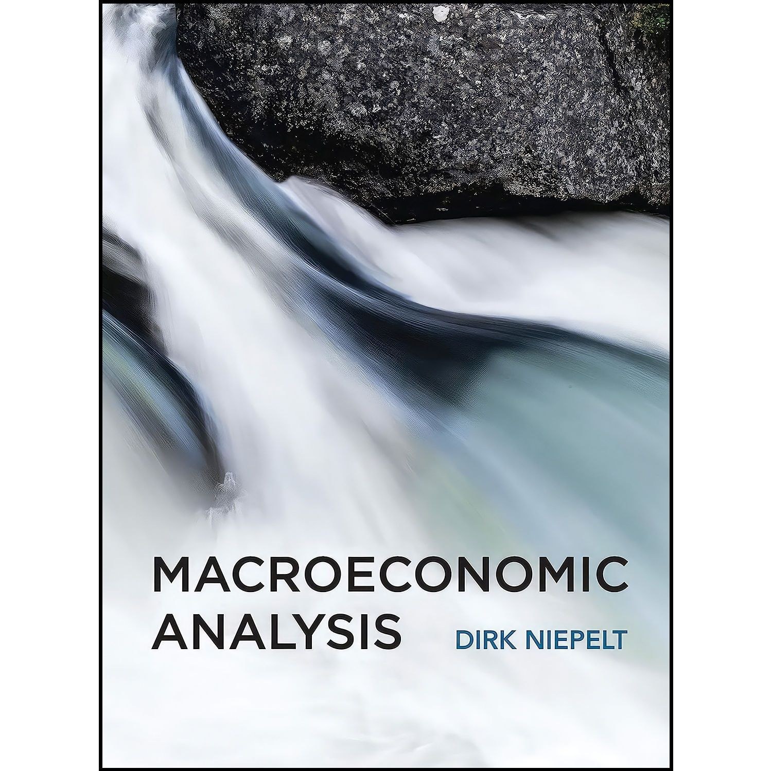 کتاب زبان اصلی Macroeconomic Analysis  اثر Dirk Niepelt