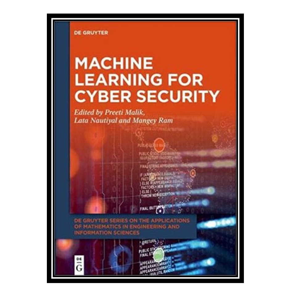 کتاب Machine Learning for Cyber Security