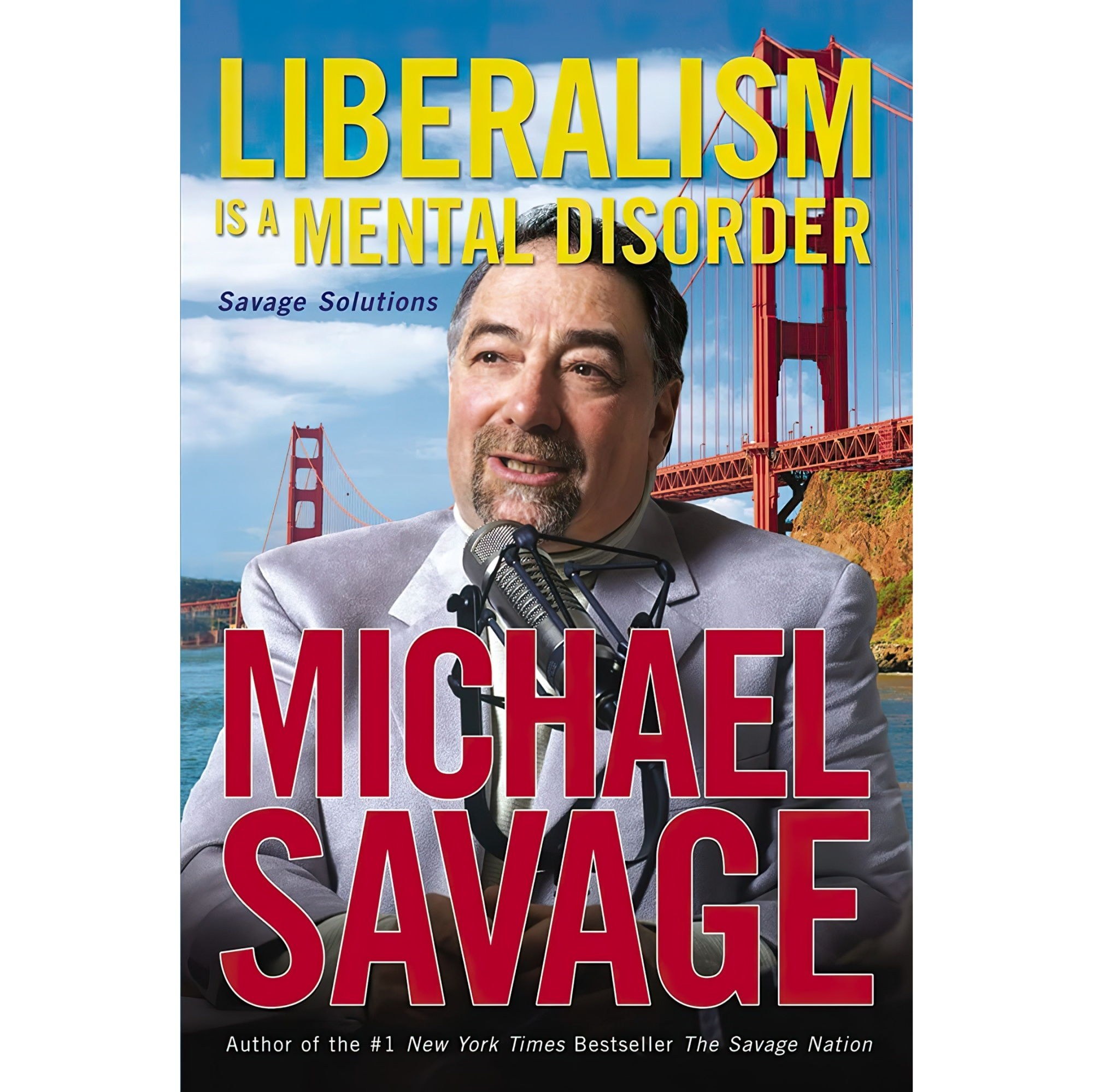 کتاب زبان اصلی Liberalism Is A Mental Disorder اثر Michael Savage
