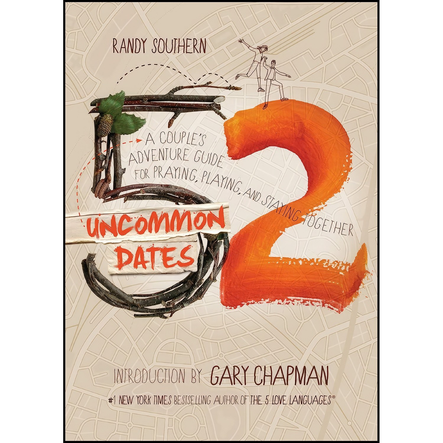 کتاب زبان اصلی  Uncommon Dates اثر Randy Southern and Gary Chapman