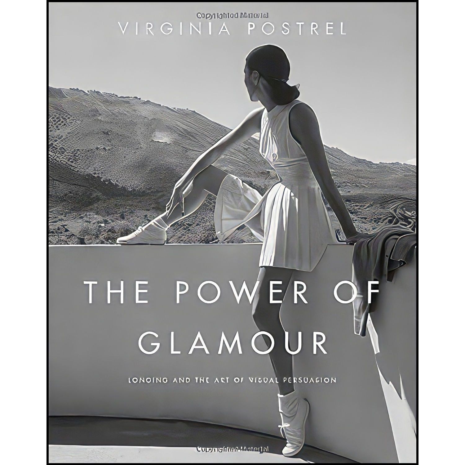 کتاب زبان اصلی The Power of Glamour اثر Virginia I Postrel