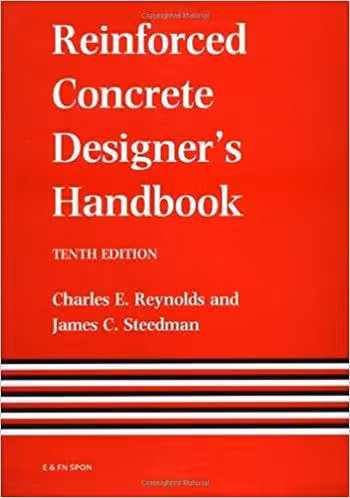 󾕇 دانلود کتاب Reynolds C. E., Reinforced Concrete Designer's Handbook, 10th ed, 1988 - دانلود کتاب های دانشگاهی