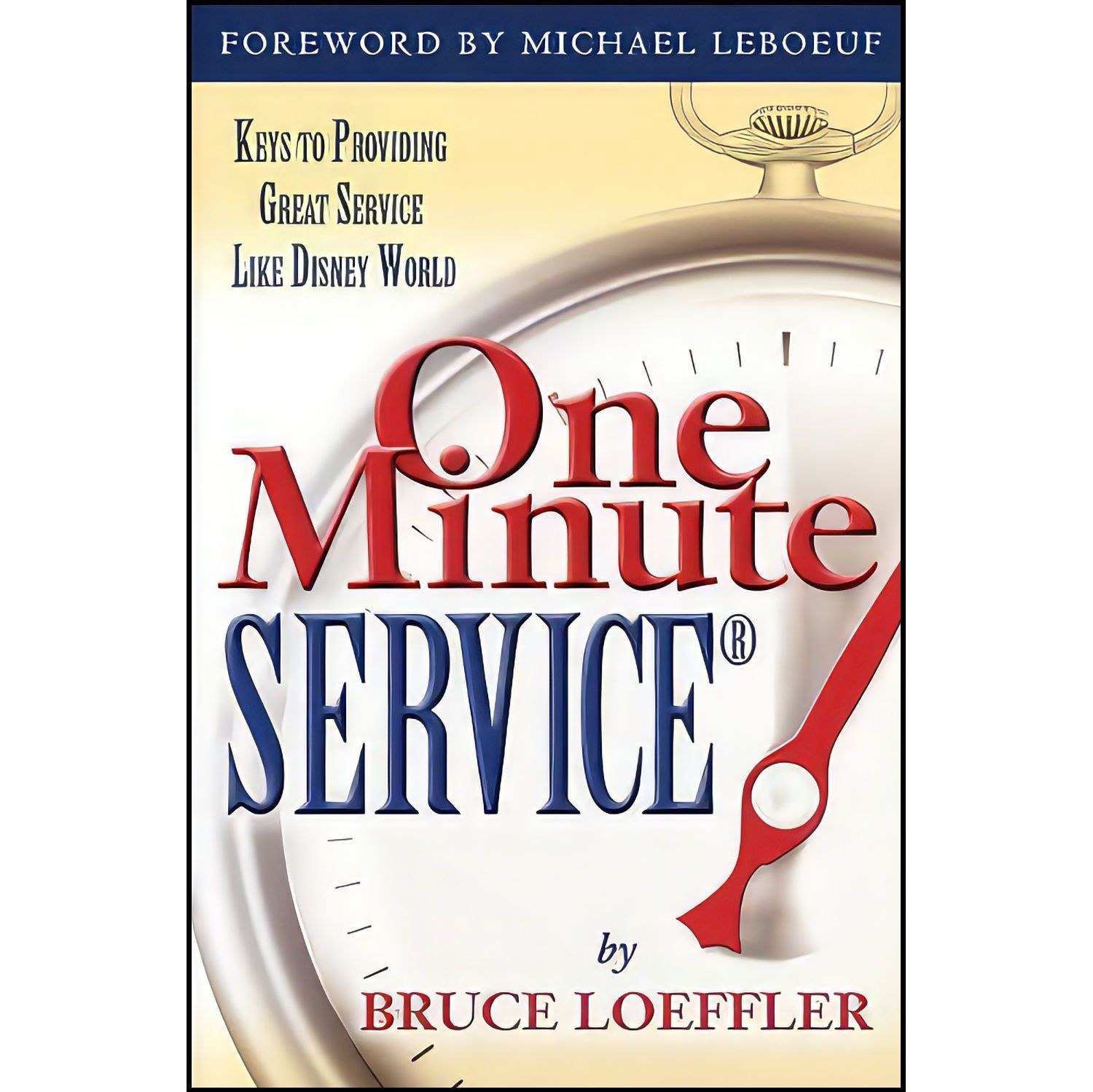 کتاب زبان اصلی One Minute Service اثر Bruce Loeffler
