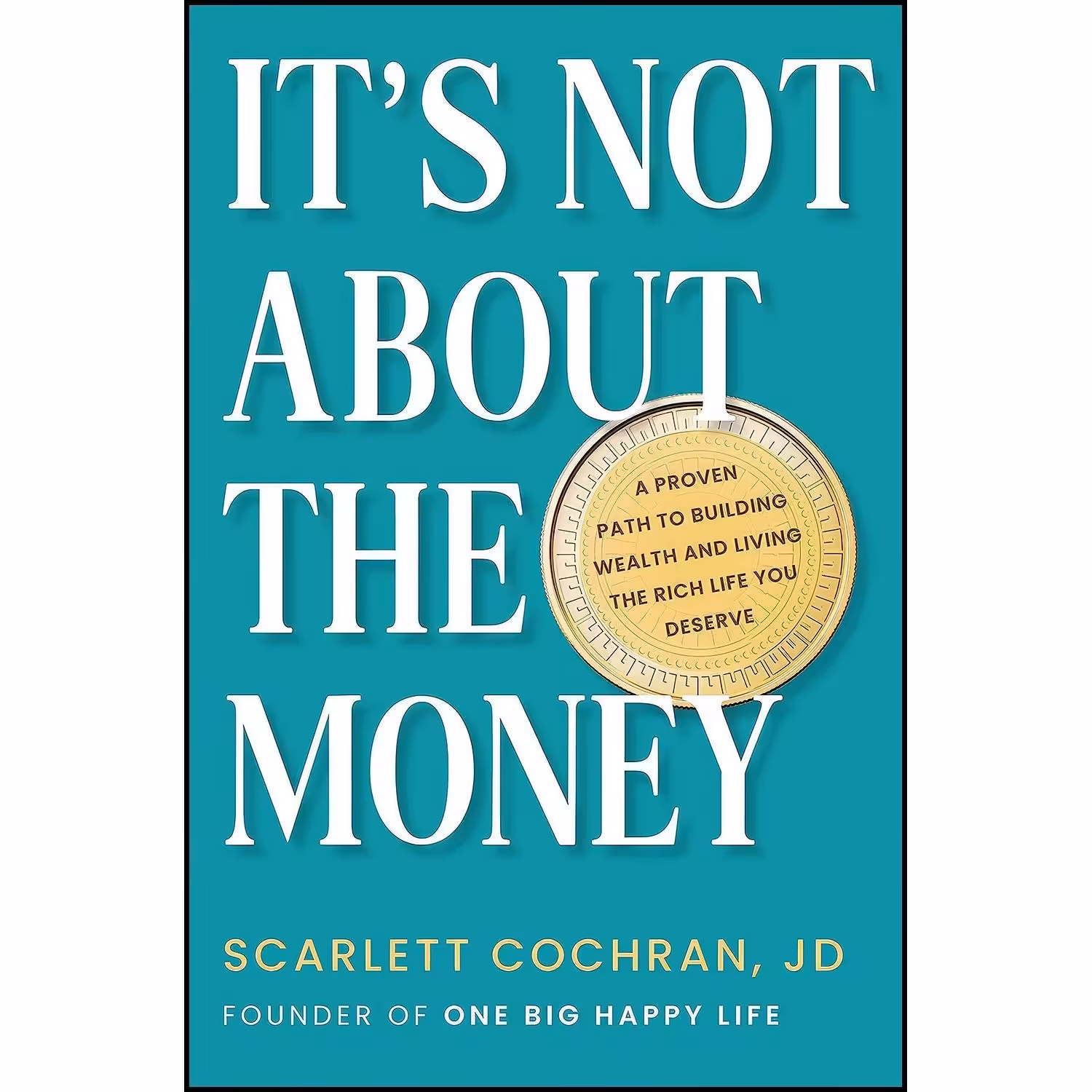 کتاب زبان اصلی Its Not About the Money اثر Scarlett Cochran
