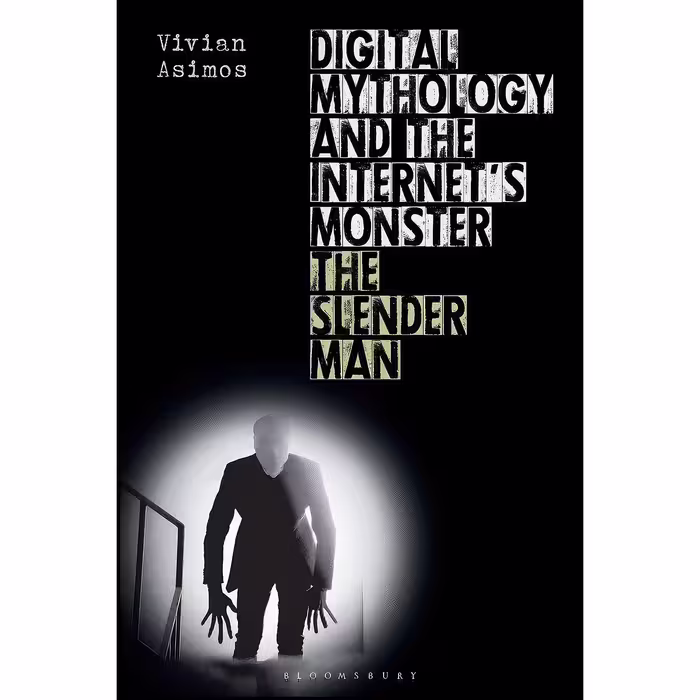 کتاب زبان اصلی Digital Mythology and the Internets Monster اثر Vivian Asimos