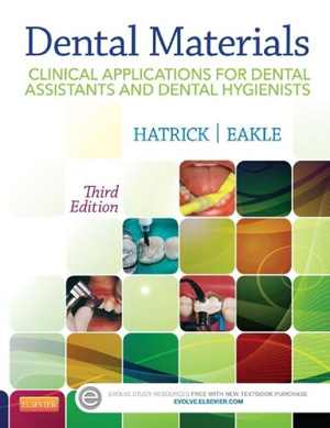 [PDF] دانلود کتاب Dental Materials - Clinical Applications For Dental Assistants And Dental Hygienists, 3rd ed, 2015