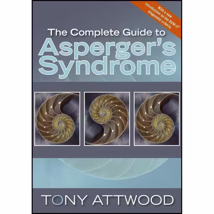 کتاب زبان اصلی The Complete Guide to Aspergers Syndrome  اثر Tony Attwood