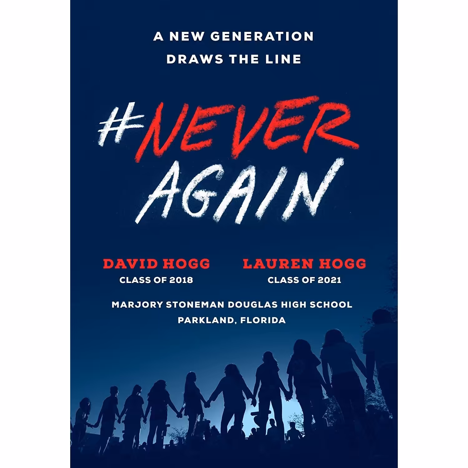 کتاب زبان اصلی NeverAgain اثر David HoggLauren Hogg انتشارات Random House Trade
