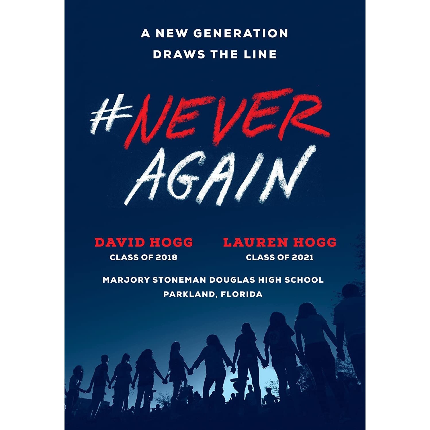 کتاب زبان اصلی NeverAgain اثر David HoggLauren Hogg انتشارات Random House Trade