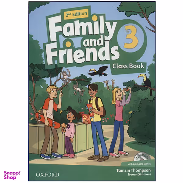 کتاب Family and Friends 2nd 3 اثر Tamzin Thompson and Naomi Simmons انتشارات هدف نوین