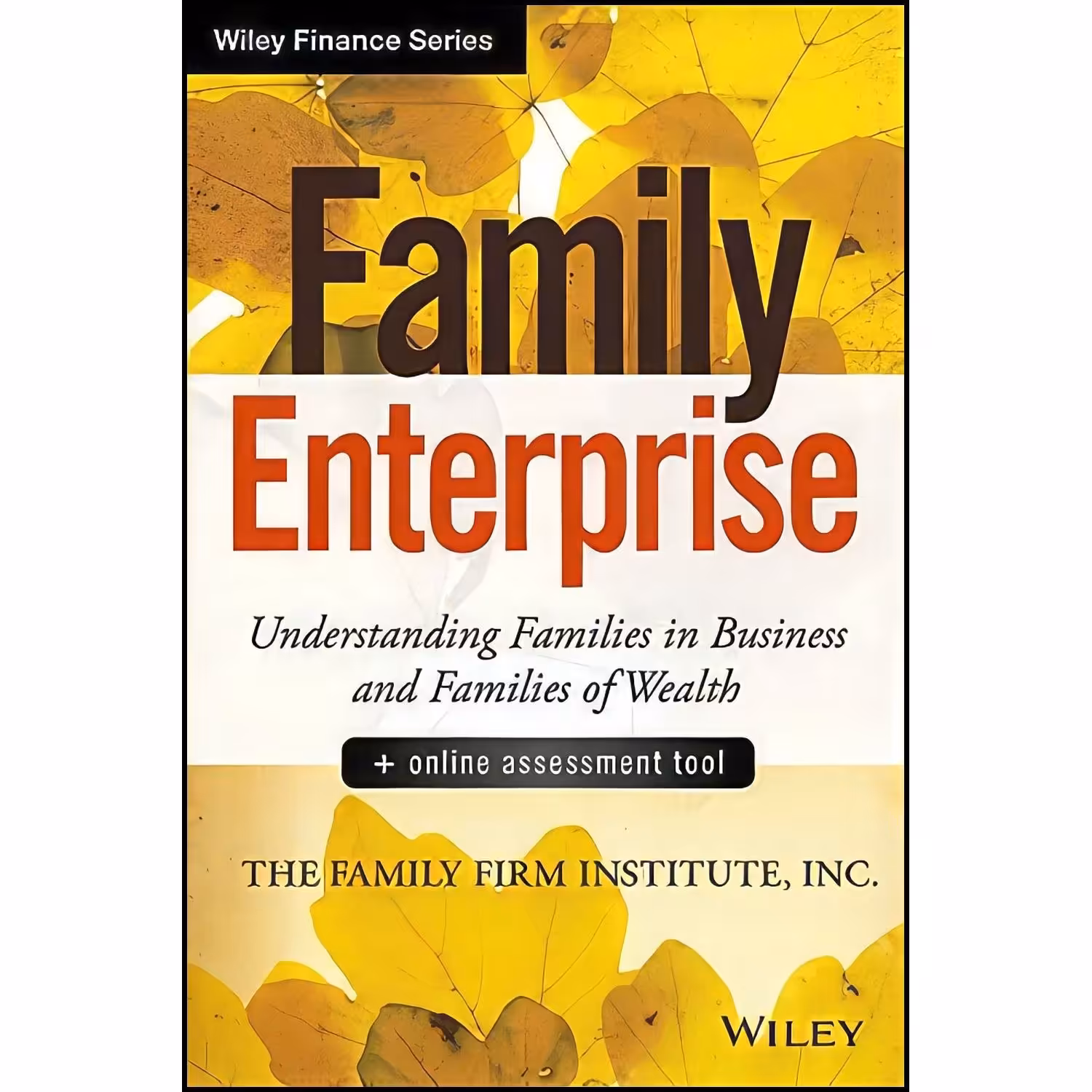 کتاب زبان اصلی Family Enterprise اثر Inc The Family Firm Institute