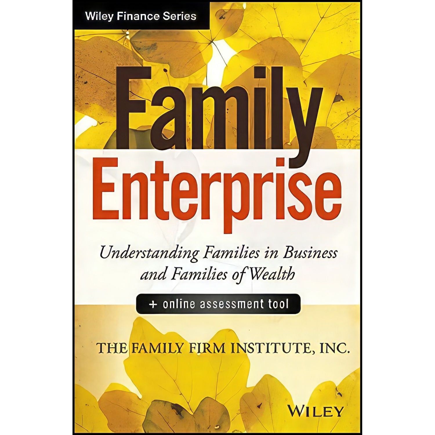 کتاب زبان اصلی Family Enterprise اثر Inc The Family Firm Institute
