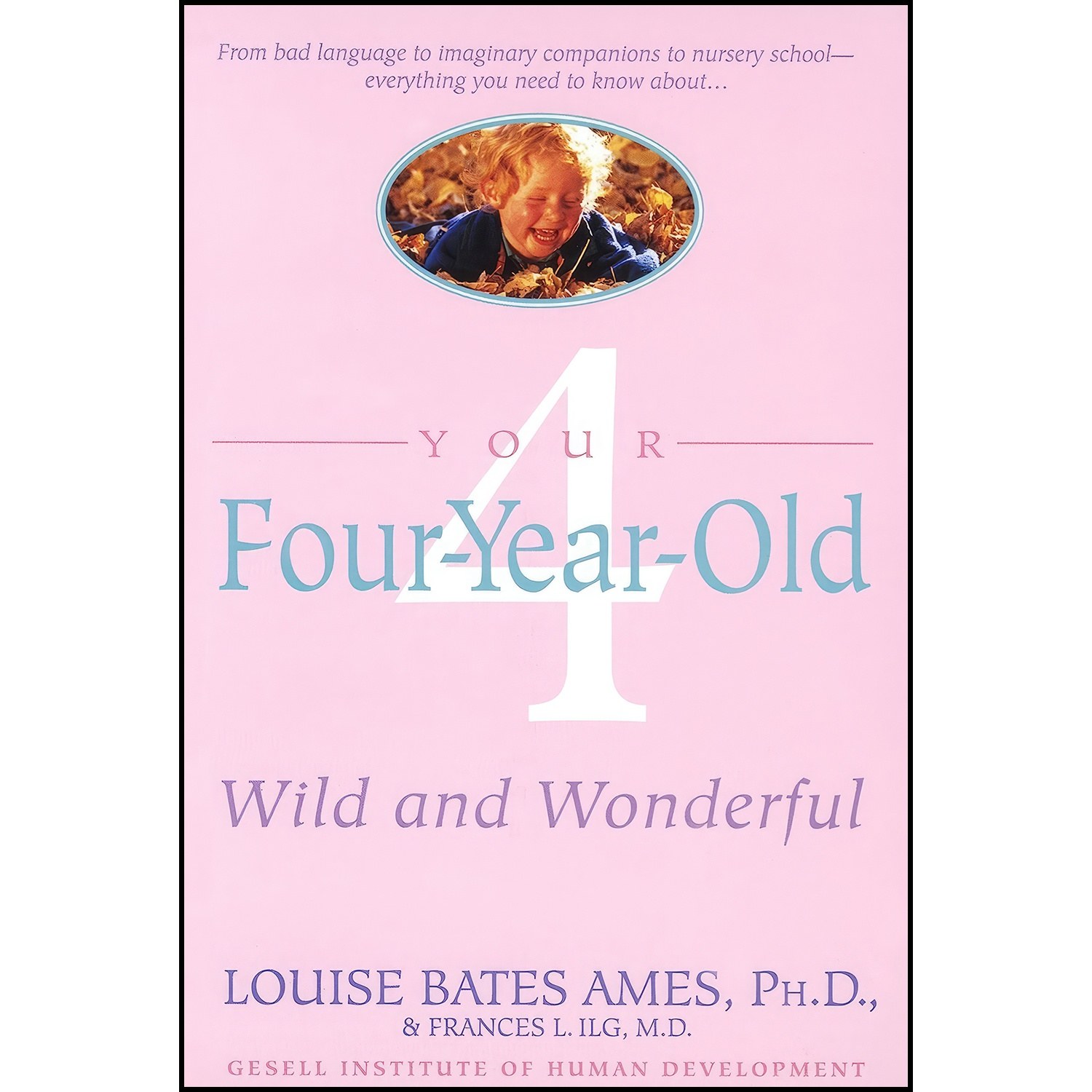 کتاب زبان اصلی Your FourYearOld اثر Louise Bates Ames and Frances Lillian Ilg