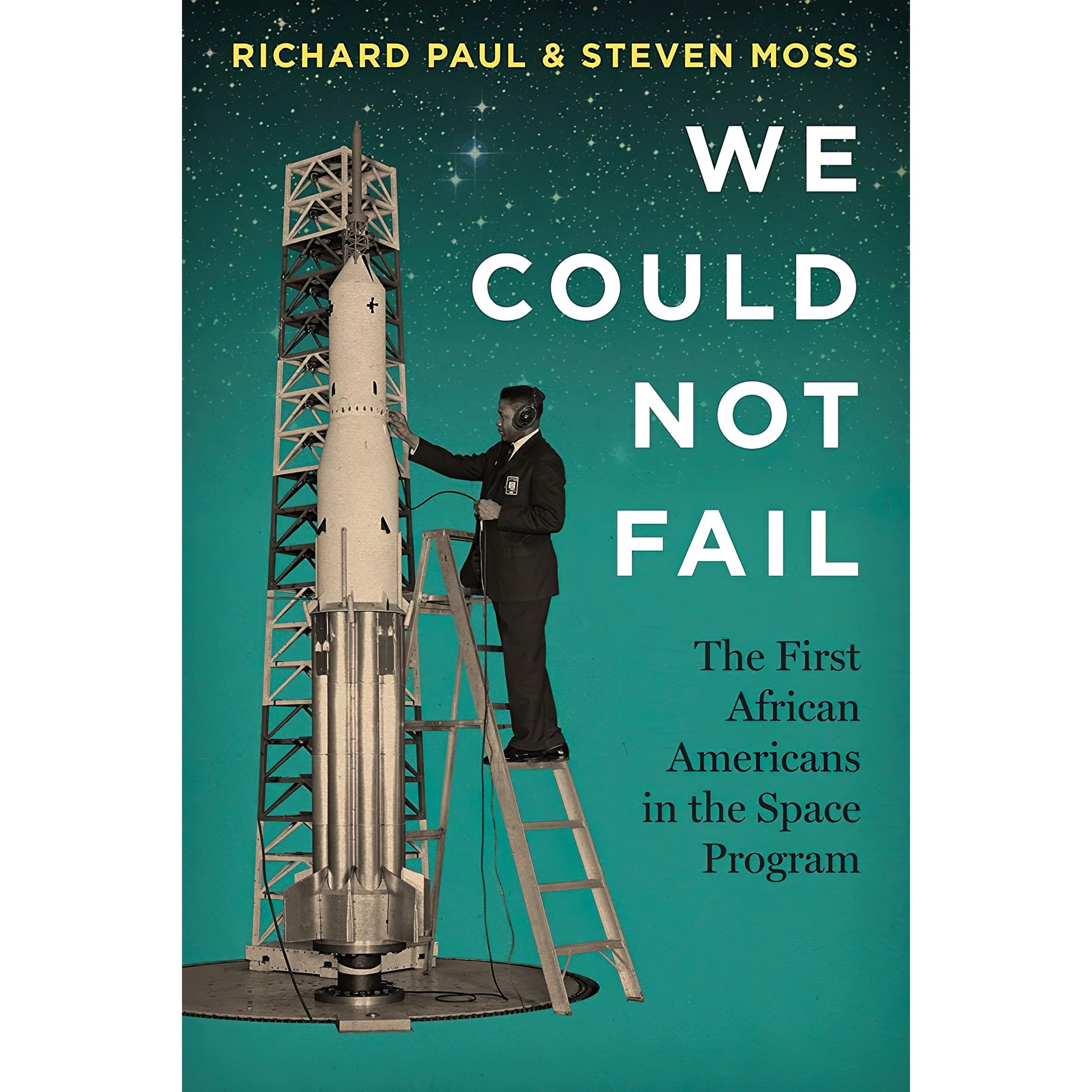 کتاب زبان اصلی We Could Not Fail اثر Richard Paul and Steven Moss