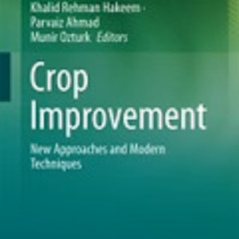 کتاب Crop Improvement New Approaches and Modern Techniques