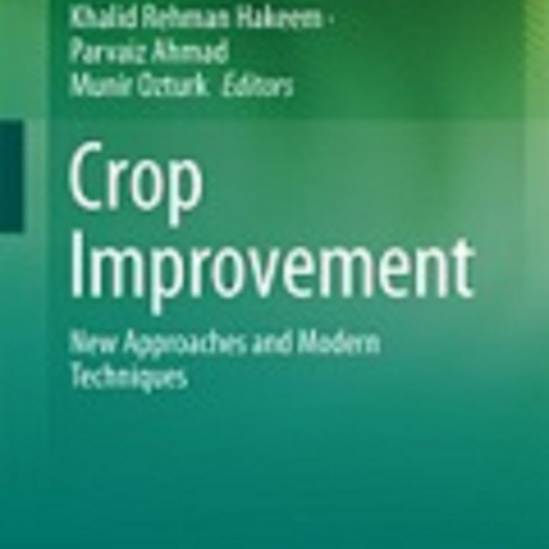 کتاب Crop Improvement New Approaches and Modern Techniques