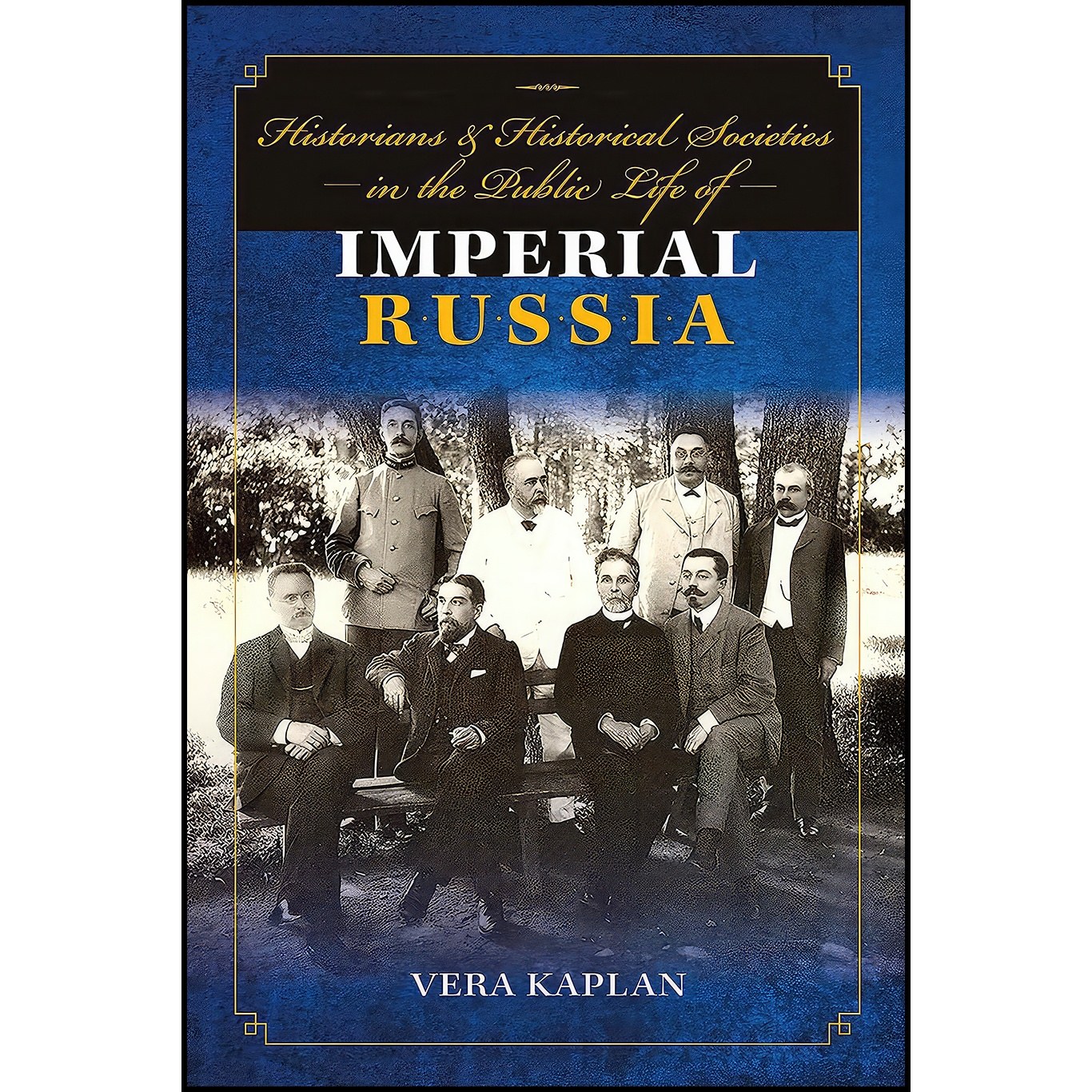کتاب زبان اصلی Historians and Historical Societies in the Public Life of Imperia