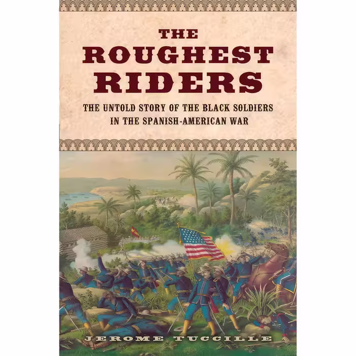 کتاب زبان اصلی The Roughest Riders اثر Jerome Tuccille